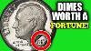 10 Dime Coins Worth A Fortune