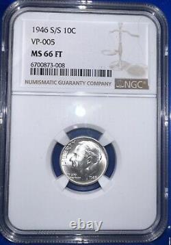 1946 S/S Roosevelt Dime NGC MS 66 FT VP-005 RPM