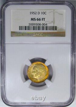 1952-d 10c Ngc Ms66ft Roosevelt Gorgeous Neon Obv Color